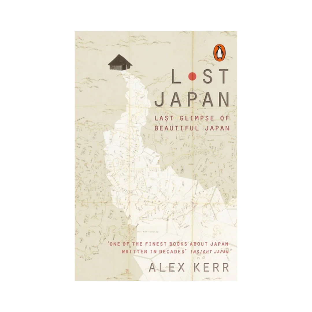 Lost Japan: Last Glimpse of Beautiful Japan
